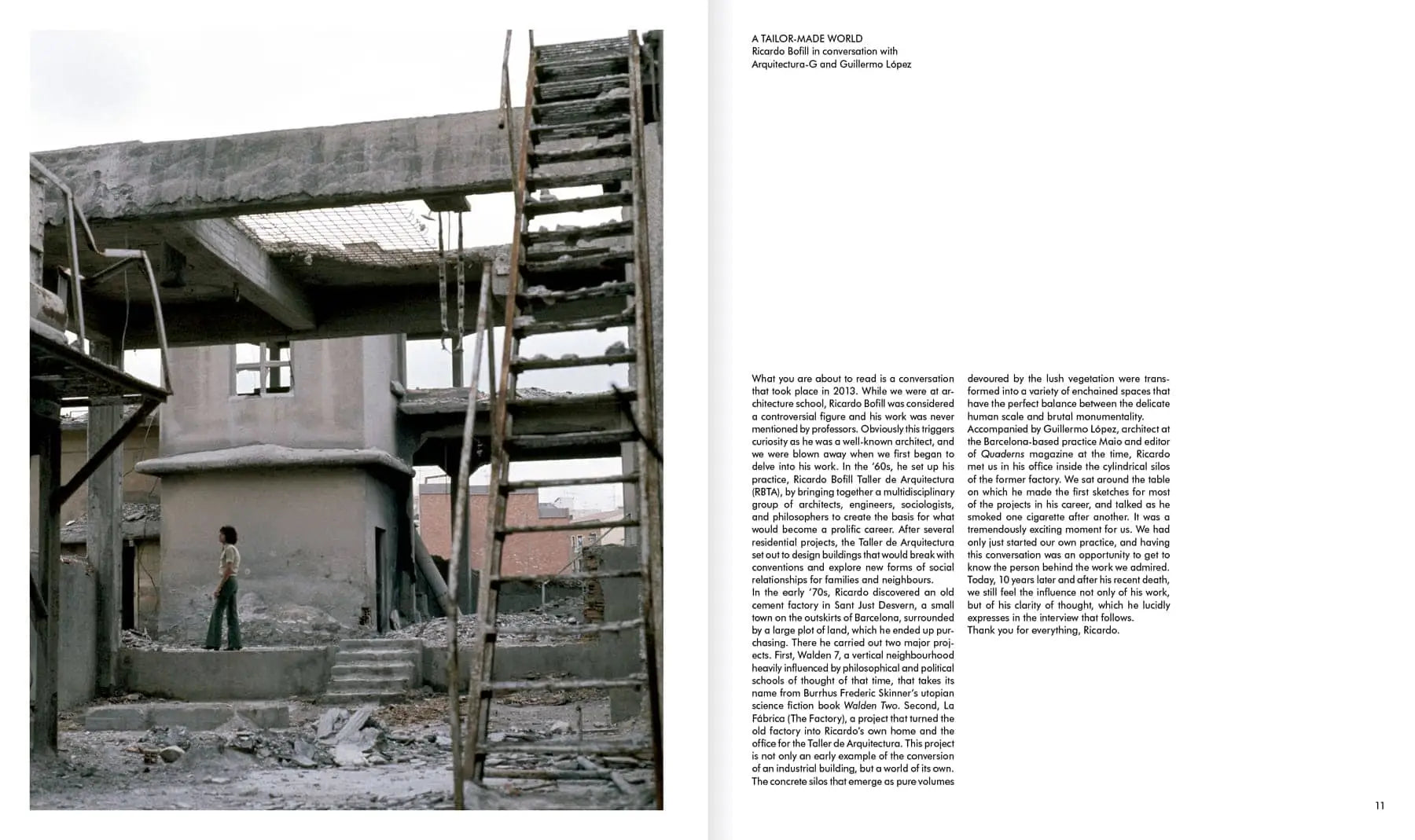 Amid debris and rubble, a person stands in the partially collapsed concrete structure of Apartamento La Fábrica by Ricardo Bofill (Apartamento), its exposed stairs and broken walls recalling iconic industrial reuse.