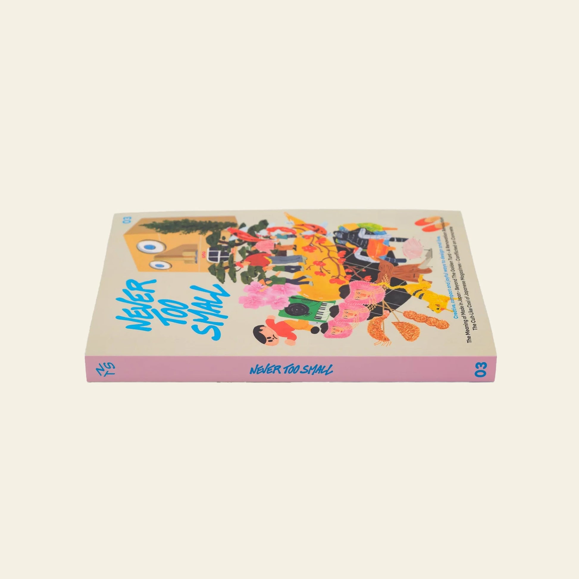 Never Too Small Magazine Issue #3