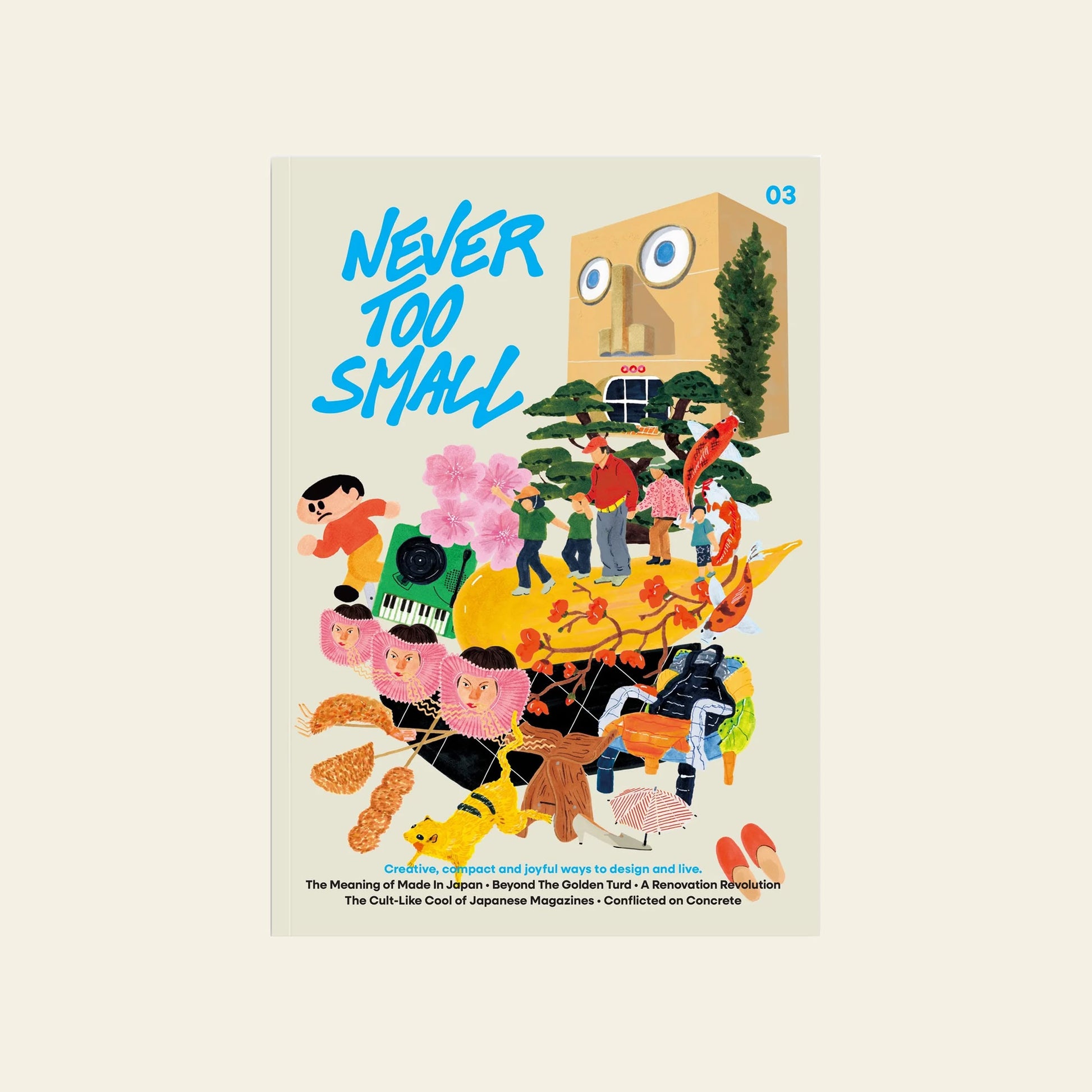 Never Too Small Magazine Issue #3