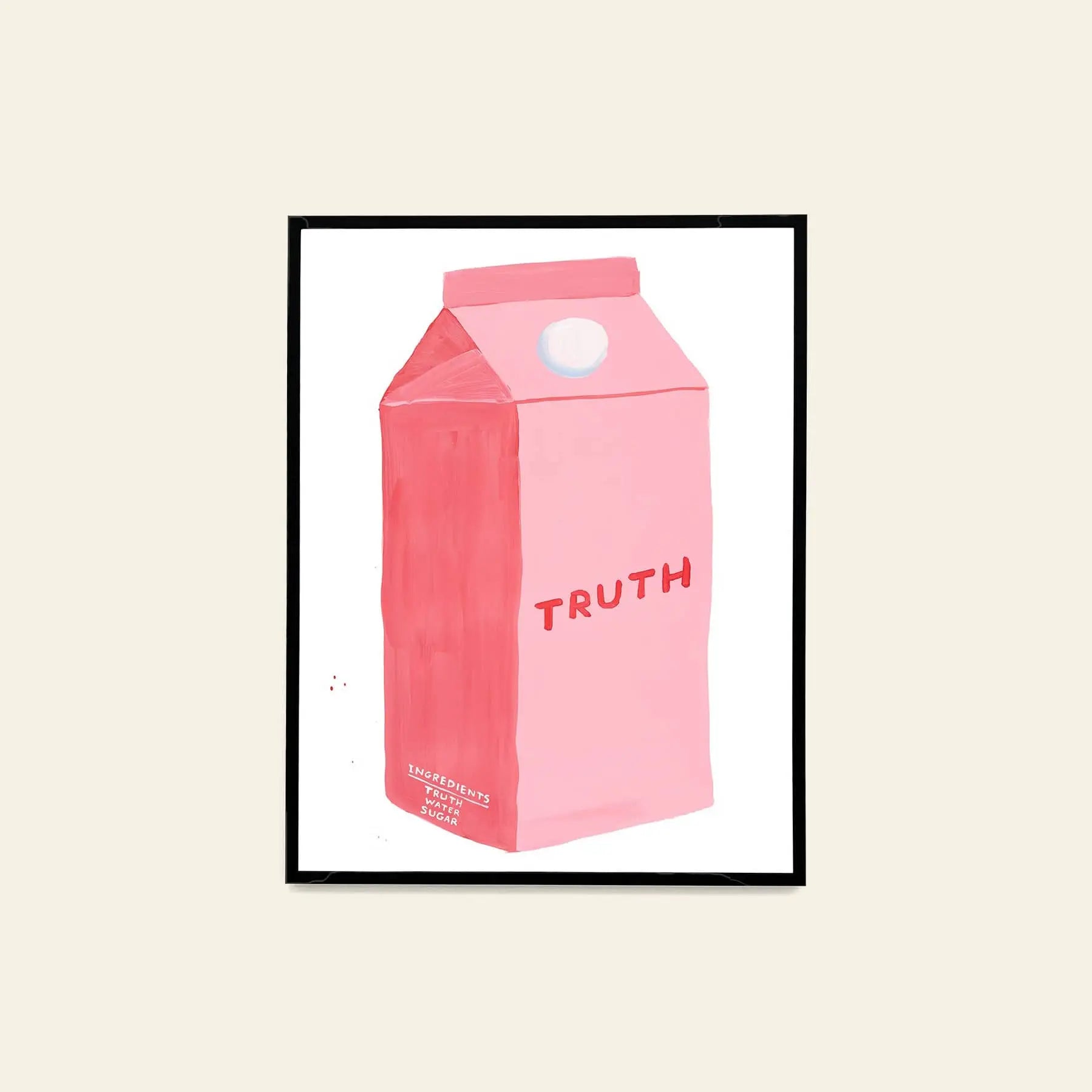 A framed Shrig Shop David Shrigley - Truth (60x80) illustration features a pink milk carton labeled TRUTH on a light beige background—ideal for fans of unique art and David Shrigley posters.