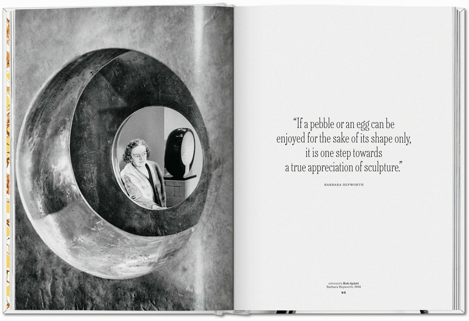 A black-and-white photo of a woman seen through an abstract sculpture, plus a Barbara Hepworth quote on sculpture and the link between food and art, appears in TASCHEN The Gourmand’s Egg: A Collection of Stories and Recipes by TASCHEN.