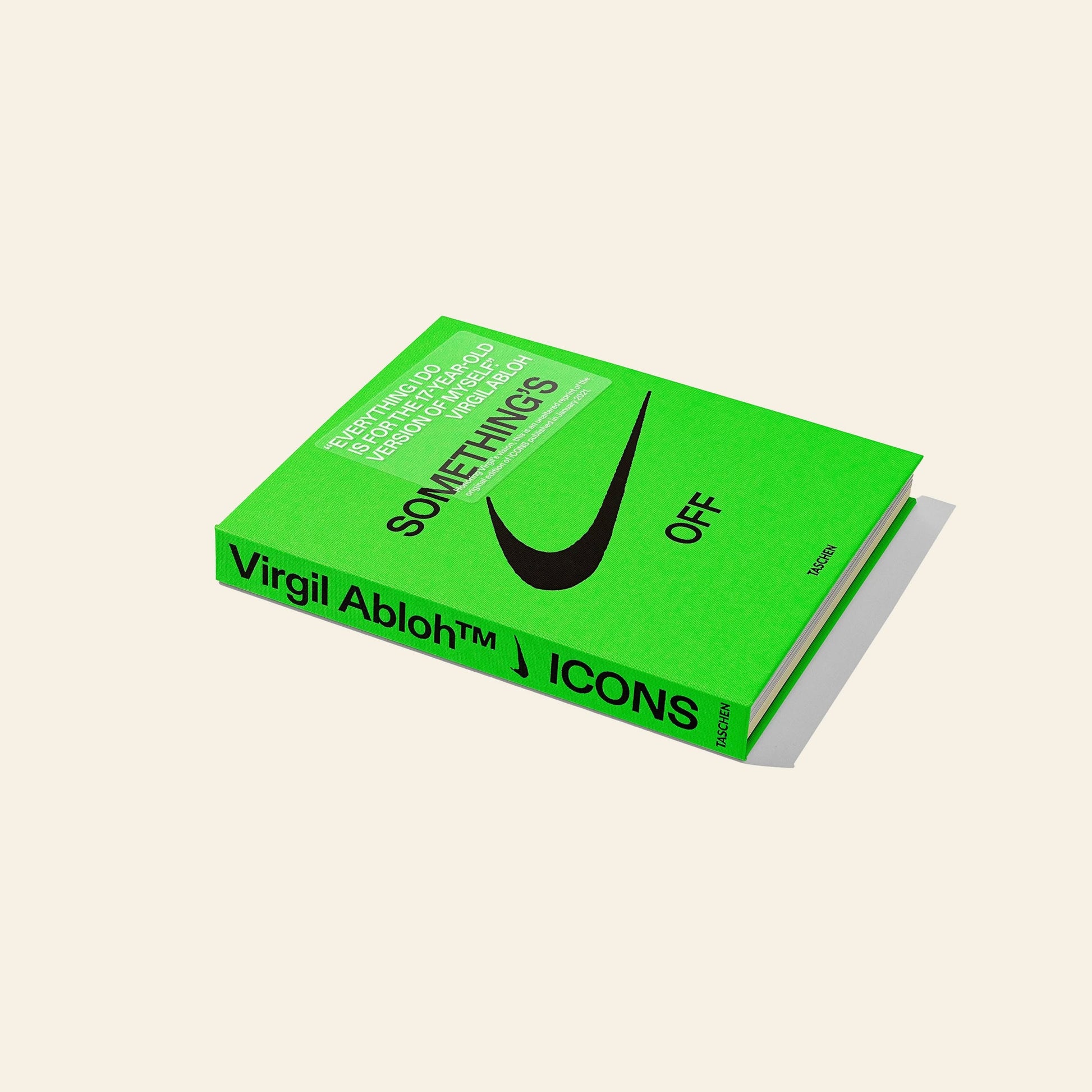 A vivid green hardcover, TASCHEN Virgil Abloh. Nike: ICONS by TASCHEN, with bold typography, black Nike swoosh, The Ten branding, and “SOMETHINGS OFF” on the cover, sits against a pale beige background.