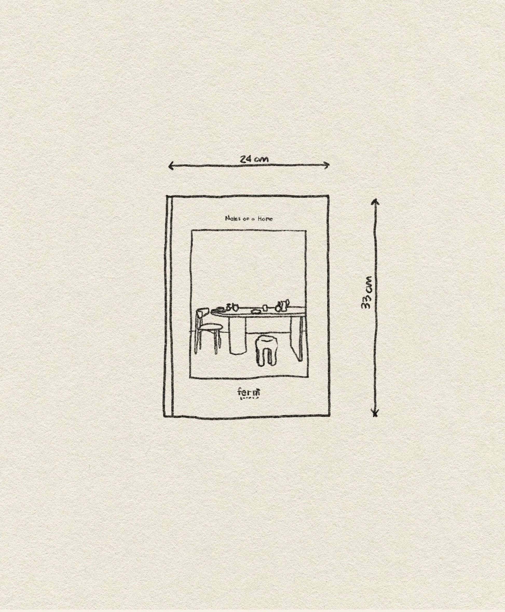 A hand-drawn illustration on the cover of the ferm LIVING Coffee Table Book 2023 features a table and stools with arrows indicating its 24 cm width and 33 cm height, all on a textured beige background reflecting ferm LIVING’s creative spirit.