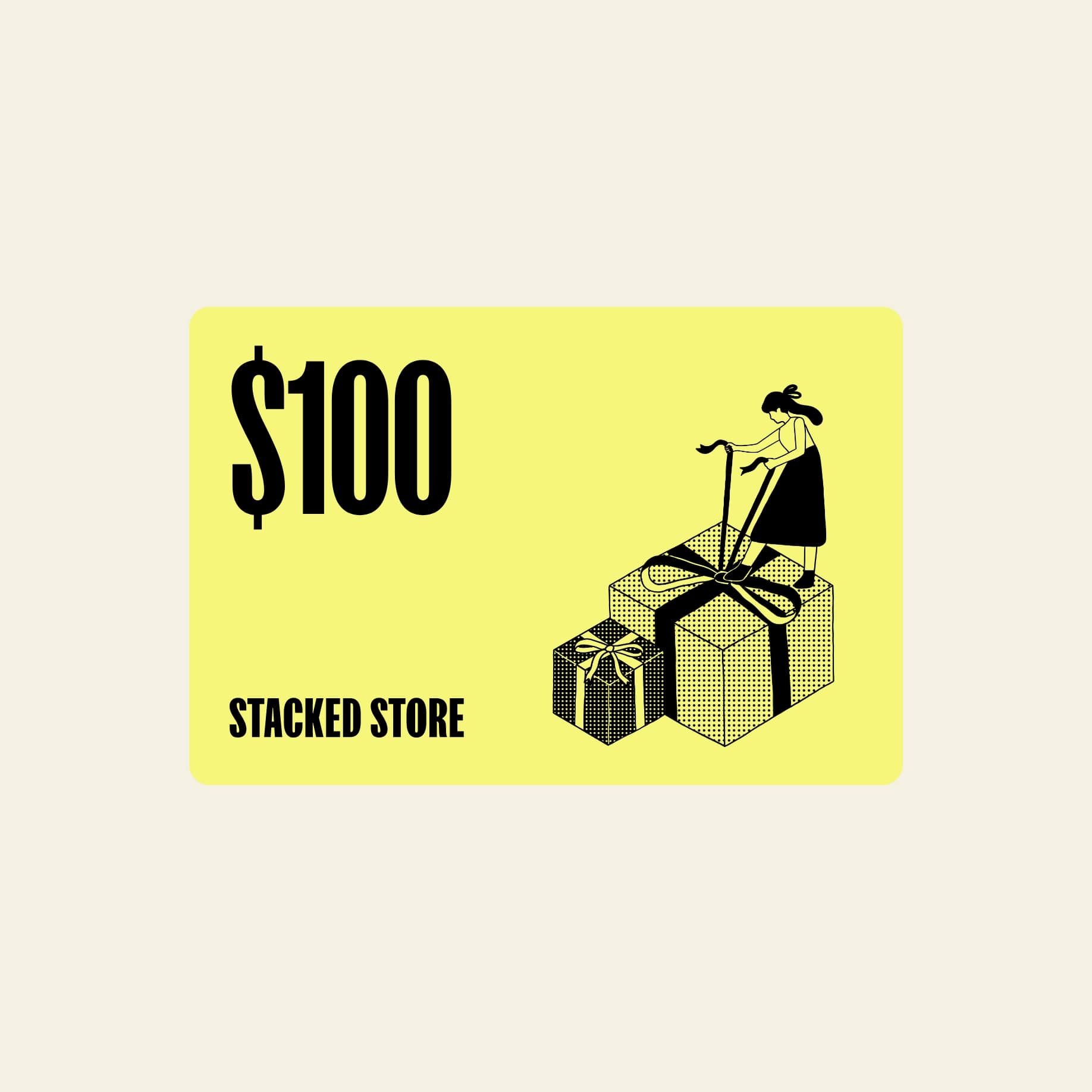 A yellow $100 Stacked Store Gift Card (Digital) featuring a woman atop stacked gift boxes—ideal for planet-friendly home and living products.