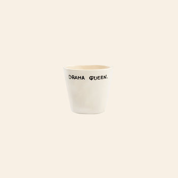 Anna + Nina Drama Queen Espresso Cup