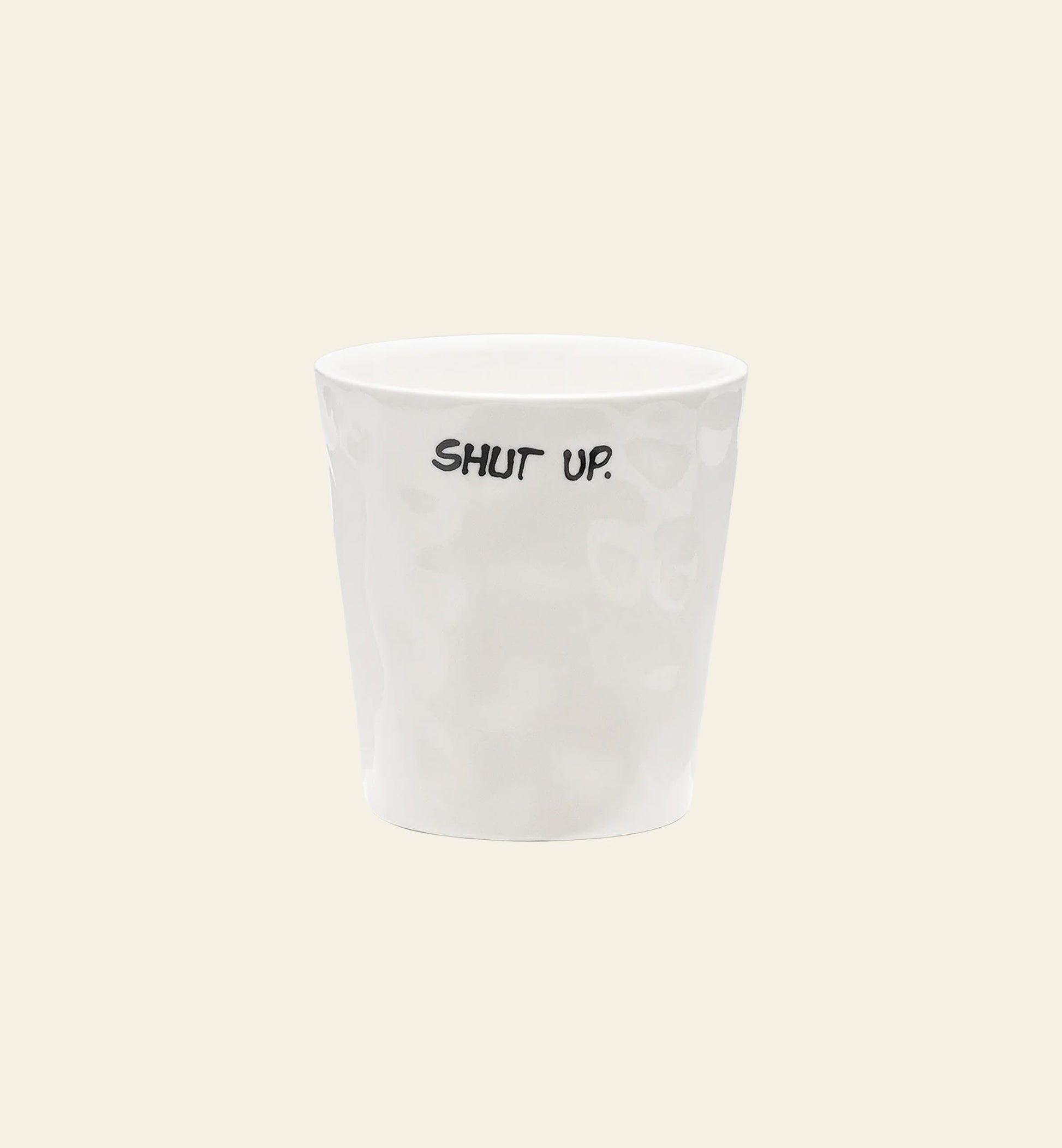 Anna + Nina Shut Up Coffee Cup