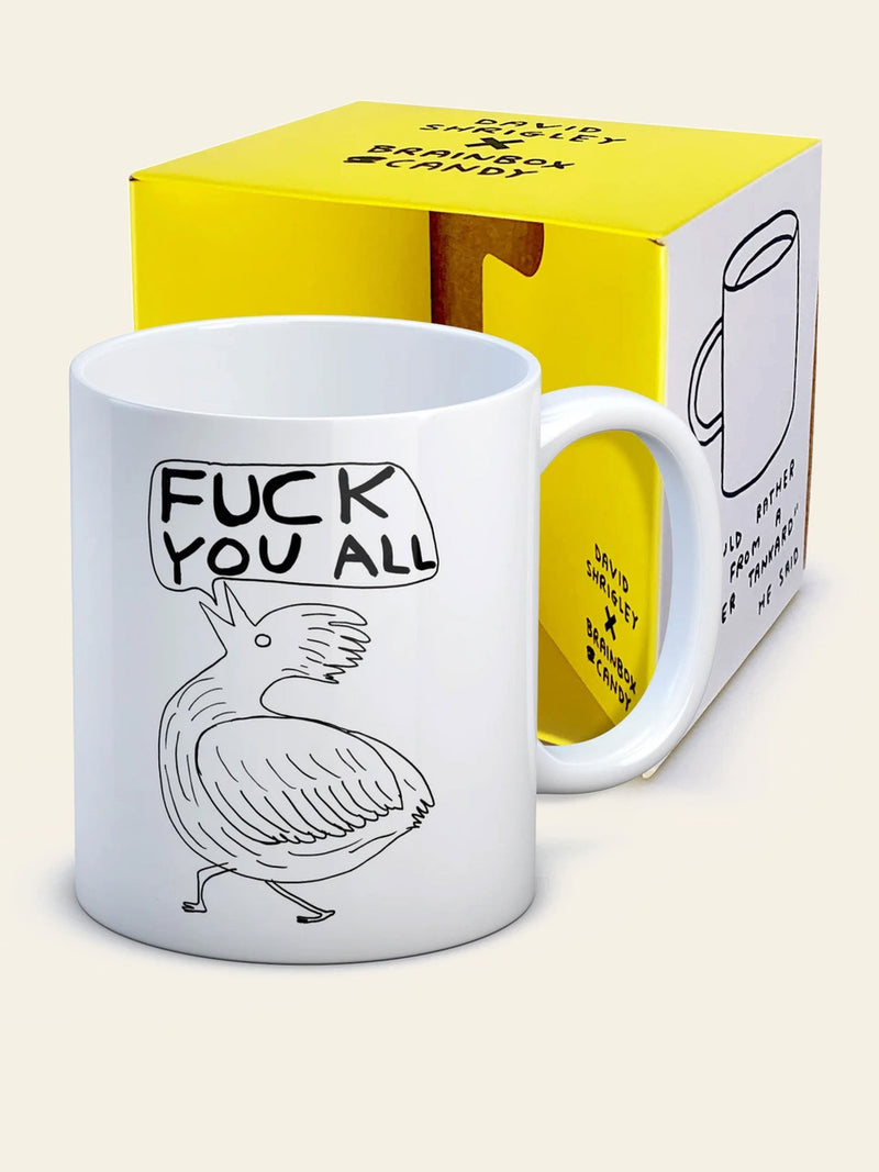 Brainbox Candy David Shrigley - Fuck You All Mug