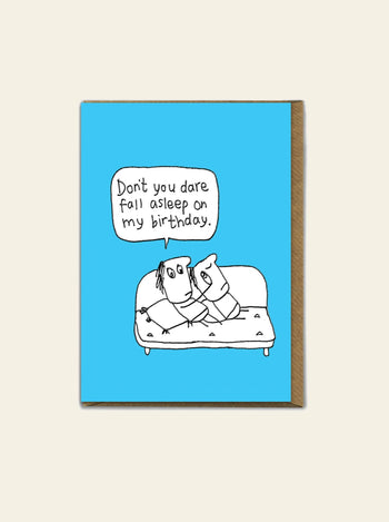 Brainbox Candy Hazel Bee Don't You Dare Fall Alseep Greeting Card