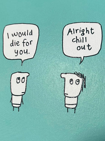 Brainbox Candy Hazel Bee I Would Die For You Greeting Card