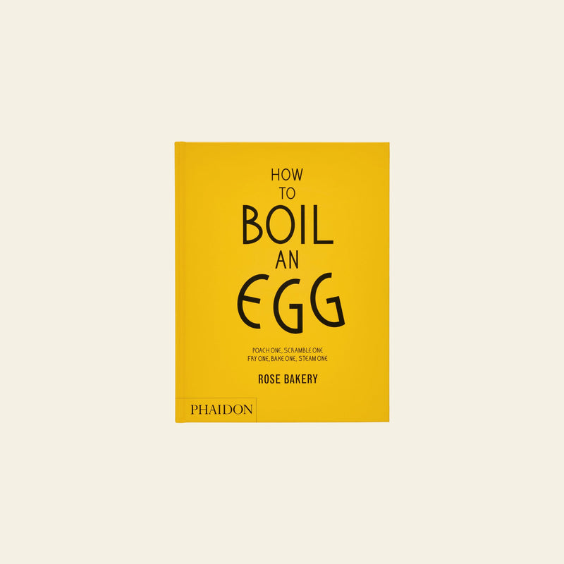 Phaidon How to Boil an Egg: A Cookbook