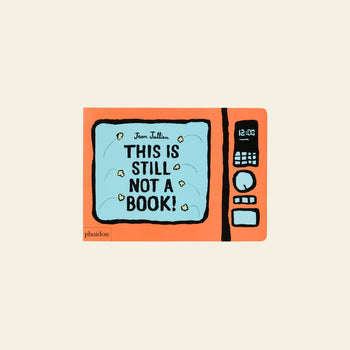 Phaidon This Is Still Not A Book