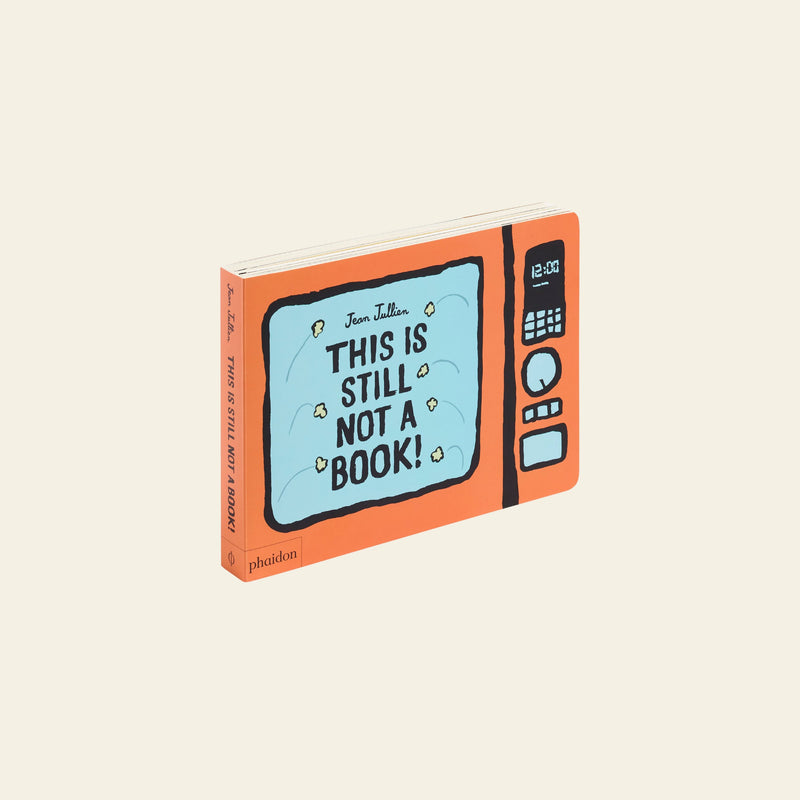 Phaidon This Is Still Not A Book