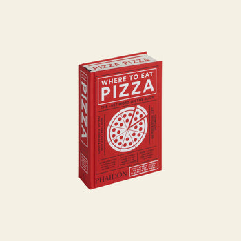 Phaidon Where to Eat Pizza