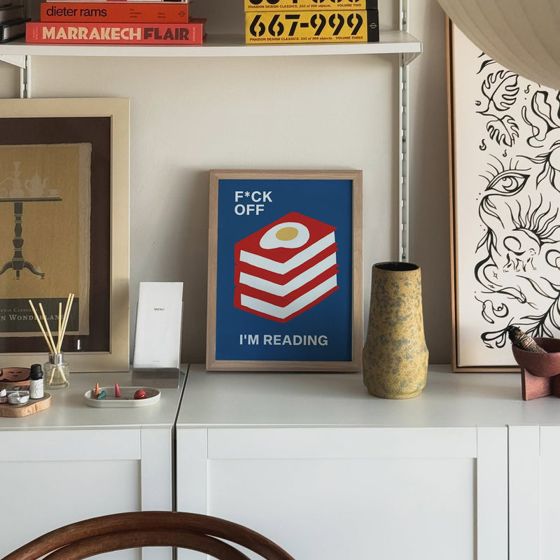 Stacked Store Fuck Off I'm Reading - The Great Yolksby Poster (30x40)