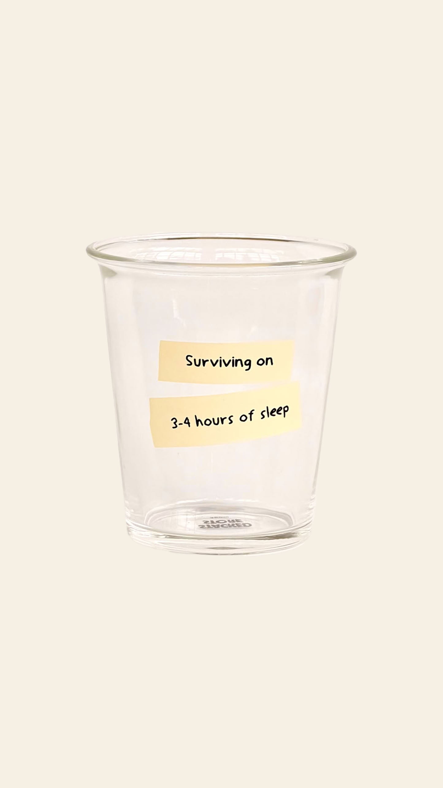 Stacked Store Reality Check Cup Surviving On 3-4 Hours Of Sleep